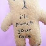 Funny ornaments, I'll punch..
