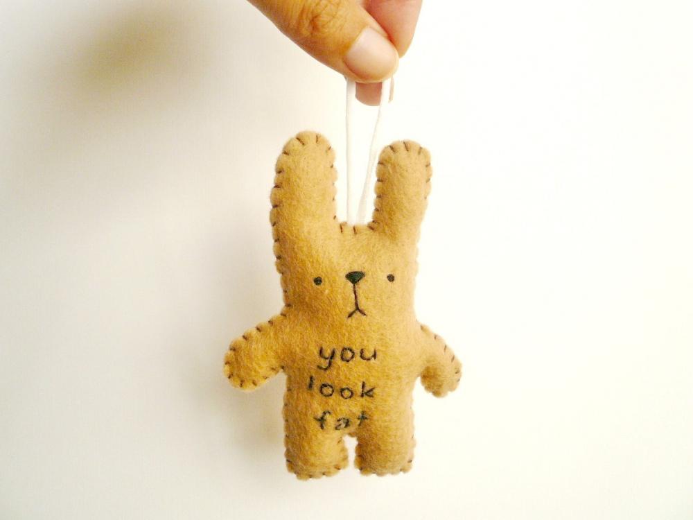 Felt ornaments - You look fat